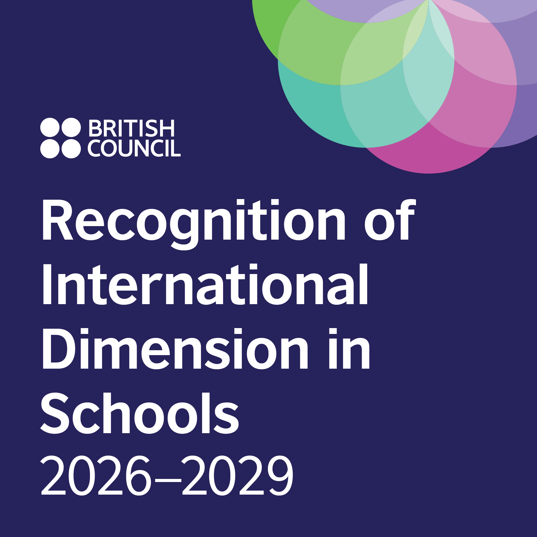 British Council Recognition of International Dimension in Schools 2026-2029